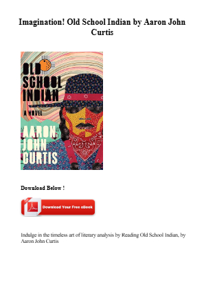 Download Download ebook Old School Indian by Aaron John Curtis for free