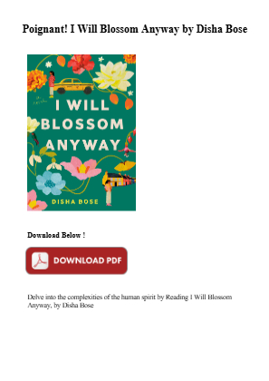 Download Secure Download (PDF) I Will Blossom Anyway by Disha Bose for free