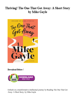 Download Kindle ebook The One That Got Away: A Short Story by Mike Gayle for free