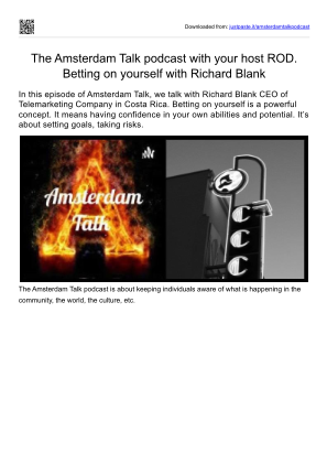 Download Amsterdam Talks Podcast guest educator Richard Blank Costa Ricas Call Center. for free