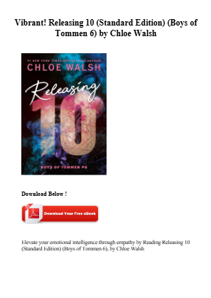 Download Read [EPUB] Releasing 10 (Standard Edition) (Boys of Tommen 6) by Chloe Walsh for free