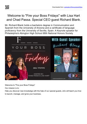 Baixe Welcome to Fire your Boss Fridays with Lisa Hart and Chad Passa. Special CEO guest Richard Blank..pdf gratuitamente