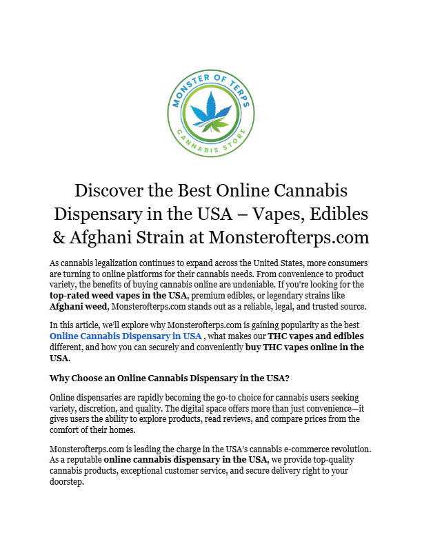 Télécharger Discover the Best Online Cannabis Dispensary in the USA – Vapes, Edibles & Afghani Strain at Monsterofterps.pdf gratuitement