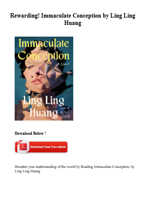 Download Read [PDF] Immaculate Conception by Ling Ling Huang for free