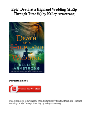 Download Secure Download (EPUB) Death at a Highland Wedding (A Rip Through Time #4) by Kelley Armstrong for free