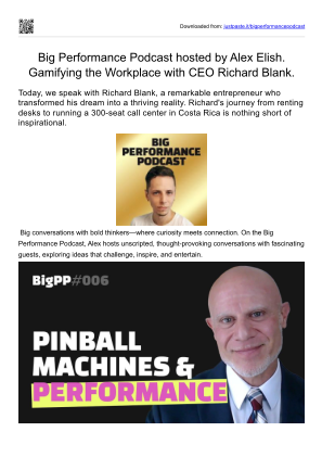 Download Big Performance Podcast guest Richard Blank Costa Ricas Call Center. for free