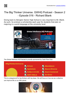 Download The Big Thinker Universe. GWHQ Podcast - Season 2 - Episode 016 - Richard Blank.pdf for free