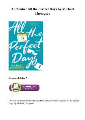 Download Get (EPUB) Book All the Perfect Days by Michael Thompson for free