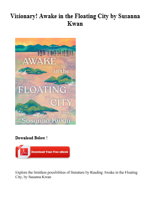 Download Get (MOBI) Book Awake in the Floating City by Susanna Kwan for free