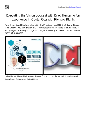 Télécharger Executing the Vision podcast with Brad Hunter. A fun experience in Costa Rica with Richard Blank. gratuitement