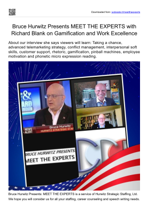 免费下载 Bruce Hurwitz Presents MEET THE EXPERTS with Richard Blank on Gamification and Work Excellence.pdf
