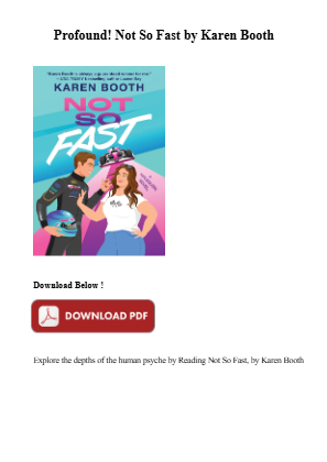 Download Digital book Download Not So Fast by Karen Booth for free