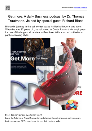 Baixe Get more. A daily Business podcast. Dr. Thomas Trautmann special guest Richard Blank. gratuitamente