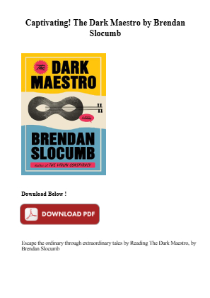 Download Read [Kindle] The Dark Maestro by Brendan Slocumb for free