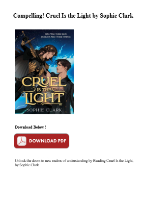 Download Read [PDF] Cruel Is the Light by Sophie Clark for free