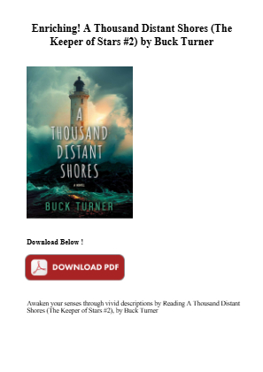 Download Get [pdf] Book A Thousand Distant Shores (The Keeper of Stars #2) by Buck Turner for free