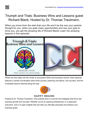 Télécharger Triumph and Trials Business Wins and Lessons guest Richard Blank, Hosted by Dr. Thomas Trautmann..pdf gratuitement