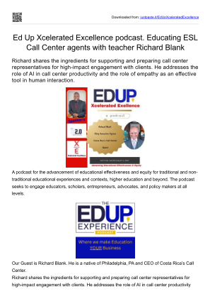 Download Ed Up Xcelerated Excellence podcast. Educating ESL Call Center agents with teacher Richard Blank. for free