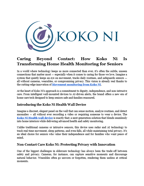 免费下载 Caring Beyond Contact_ How Koko Ni Is Transforming Home Health Monitoring for Seniors.pdf